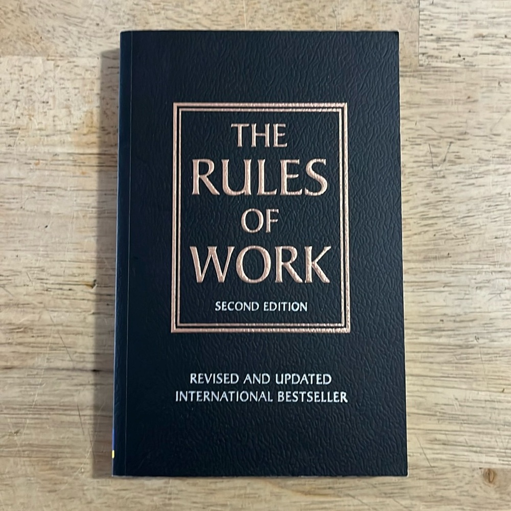 The Rules of Work Second Edition by Richard Templar